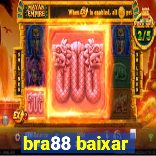 bra88 baixar